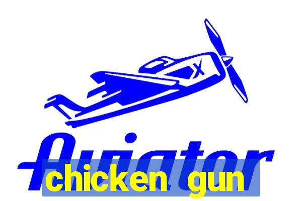 chicken gun dinheiro infinito